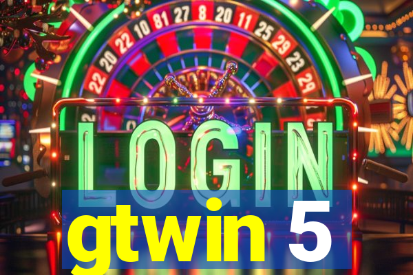 gtwin 5